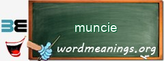WordMeaning blackboard for muncie